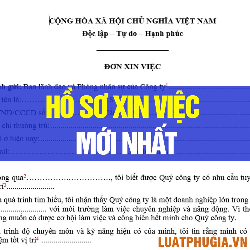 HỒ SƠ XIN VIỆC MỚI NHẤT? HỒ SƠ XIN VIỆC 2023? MẪU HỒ SƠ XIN VIỆC, HỒ SƠ ỨNG TUYỂN
